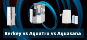 aquatru vs berkey