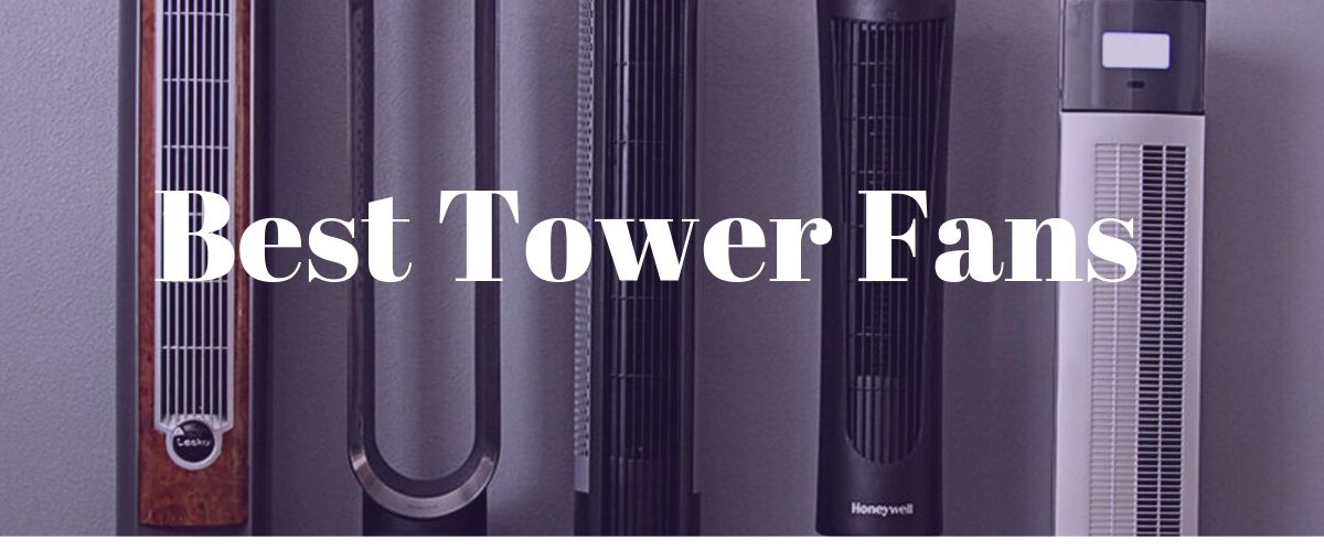 best tower fan to buy